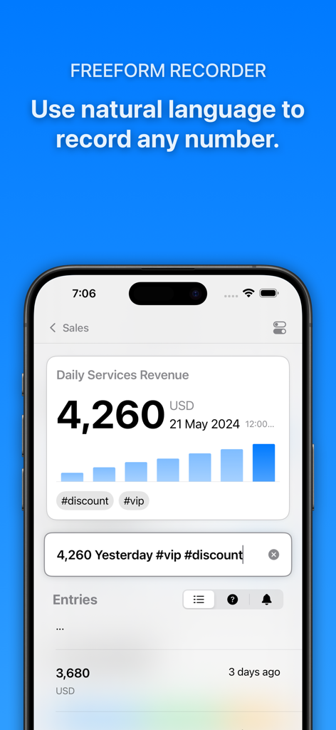 iPhone screenshot showing the Numerics app freeform recorder interface for tracking daily services revenue with natural language input and custom tags