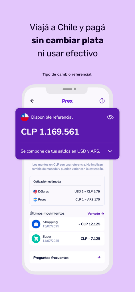 Prex Argentina app interface showing Chilean Peso balance and currency conversion for traveling without cash