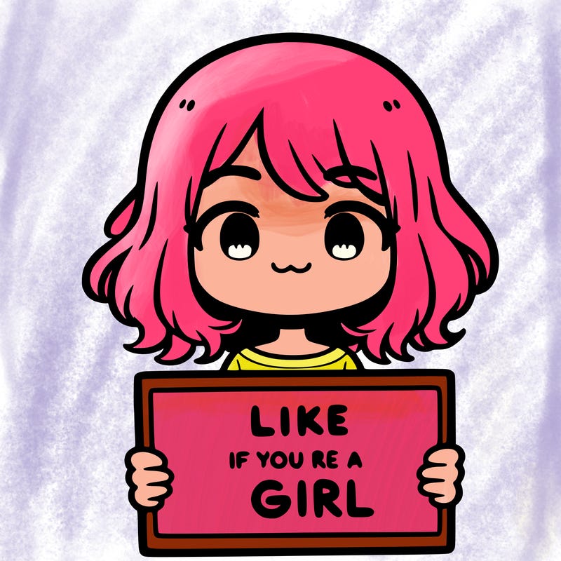 a cute girl holding a sign that says like if you’re a girl