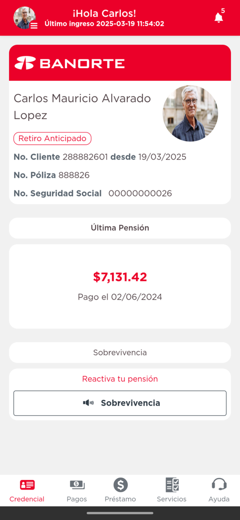 Mobile app interface of Pensiones Banorte showing a user profile with last pension payment amount and proof of survival status