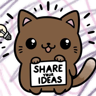 a cute cat saying share your ideas