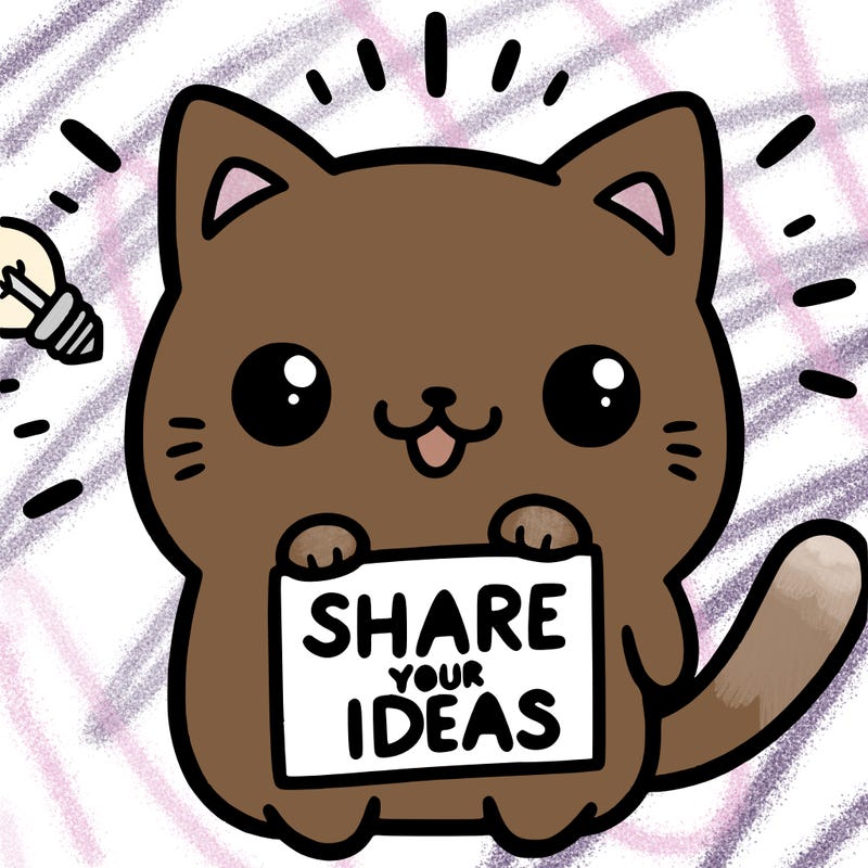 a cute cat saying share your ideas