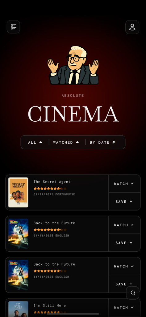 Una captura de pantalla de la interfaz de la aplicación Absolute Cinema que muestra un registro de películas limpio con títulos como Volver al Futuro y El Agente Secreto en un diseño minimalista en modo oscuro.
