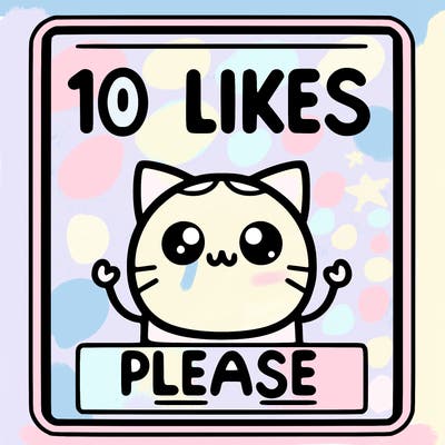 10 likes please