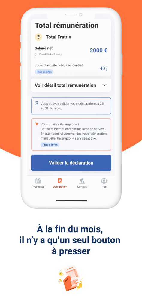 Smartphone screen displaying childcare salary summary and a button to validate the monthly declaration