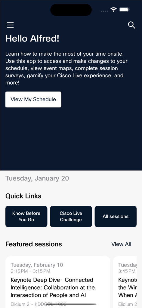 Cisco Events App - Cisco Events App home screen showing user schedule quick links and featured keynote sessions