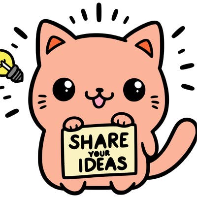 a cute cat saying share your ideas