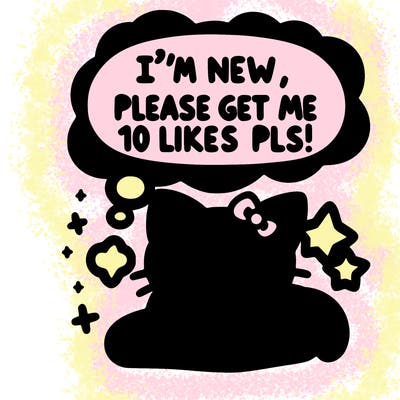 kitty taking a nap dream talking and saying "i'm new, please get me at least 10 likes pls!!"