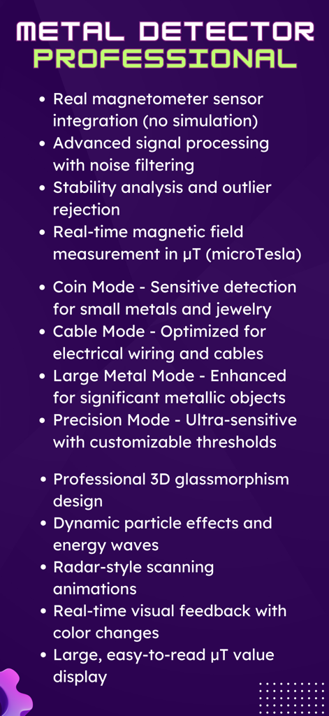 Metal Detector: Magnetometer - Una lista de características profesionales para la aplicación Detector de Metales que incluye la integración de sensores de magnetómetro reales y múltiples modos de detección.