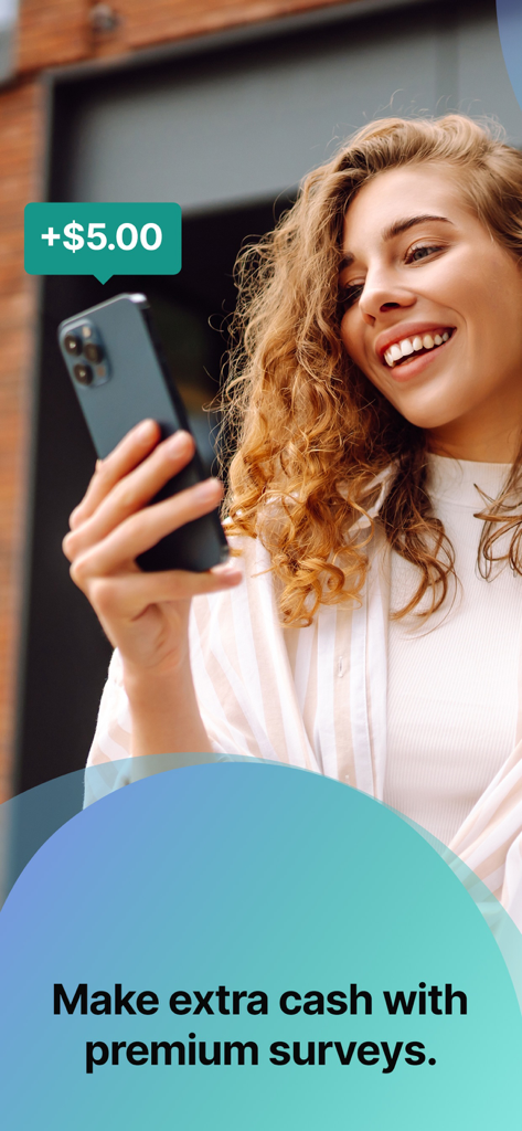 Surveys On The Go - A smiling woman holding a phone with a notification showing five dollars earned from premium surveys.