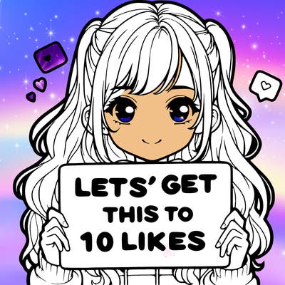 girl holding up sign that says let’s get this to 10 likes realistic