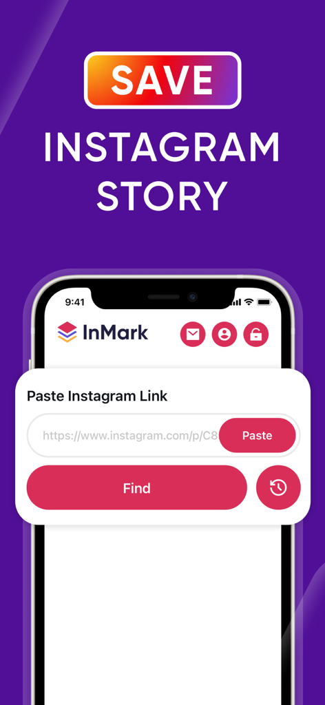 InMark: IG Reels Stories Posts - Interfaz de la aplicación InMark mostrando cómo guardar una historia de Instagram pegando un enlace