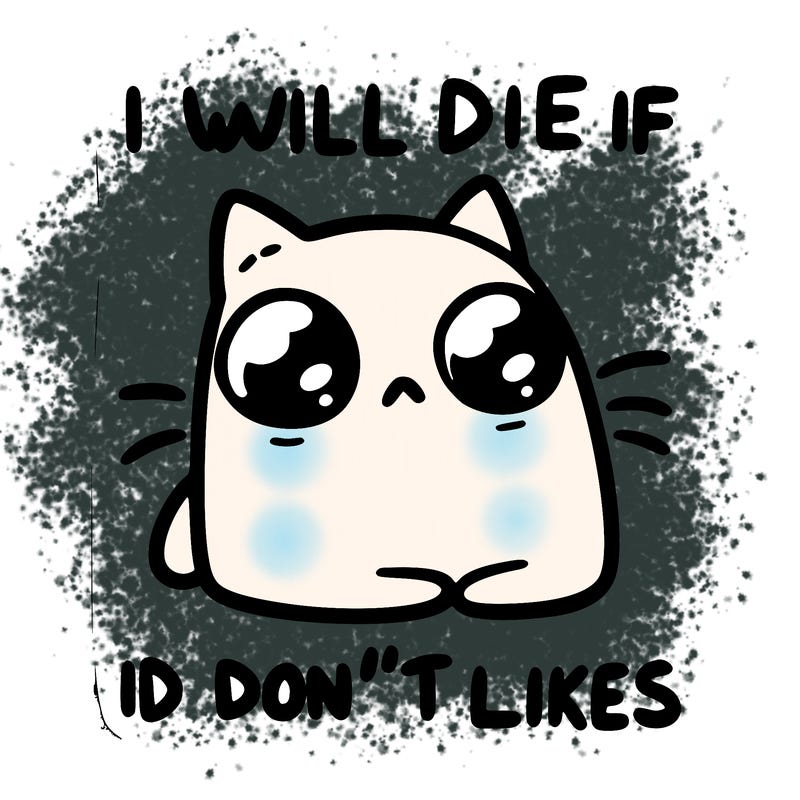 a cat that will die if we don’t get 10 likes