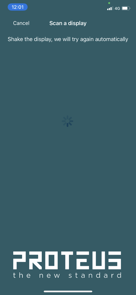 Proteus Smart Display mobile app scan a display screen with loading indicator