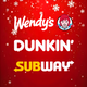 Wendy’s, DUNKIN’ & SUBWAY GEO