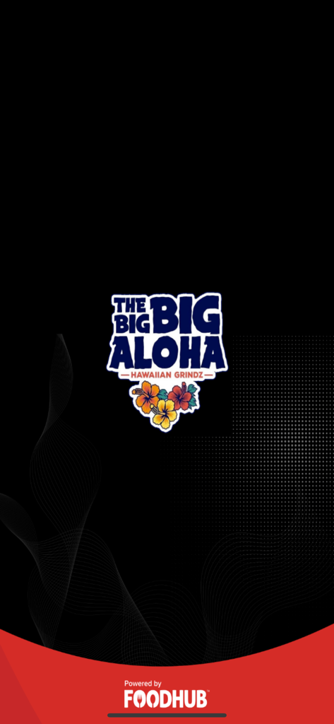 The Big Big Aloha - Splash screen of The Big Big Aloha Hawaiian food ordering app