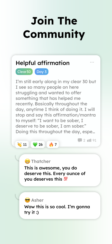 Community screen of the Clear30 app showing supportive user comments and affirmations for quitting weed