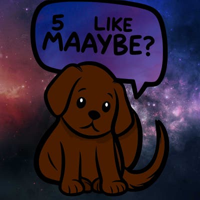 a puppy that says 5 like maybe