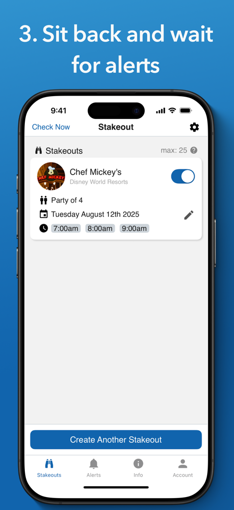 Stakeout - Interface of the Stakeout app showing an active dining reservation alert for Chef Mickeys at Disney World