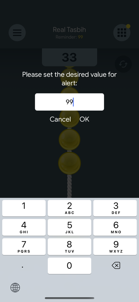 Real Tasbih Counter: Misbaha - Interface of the Real Tasbih Counter app showing a popup to set a custom prayer count alert value