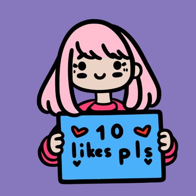 girl holding a sign that says 10 likes pls