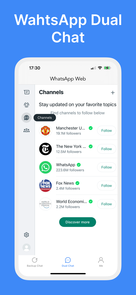 Recover Deleted Messages® - Interface of the Recover Deleted Messages app showing the WhatsApp Dual Chat feature with a list of channels to follow