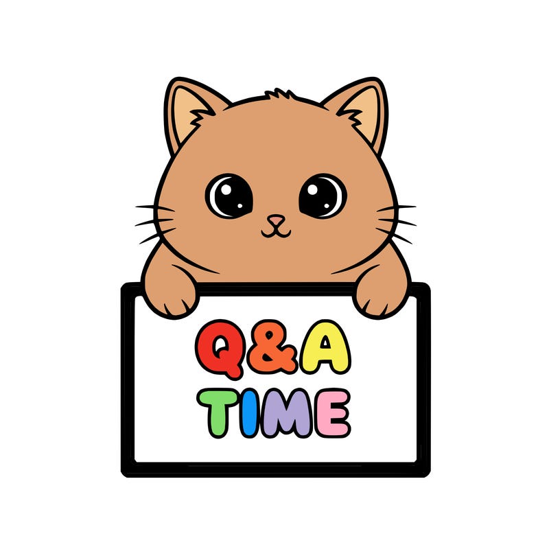 cute cat, holding a sign with q&a time written on it