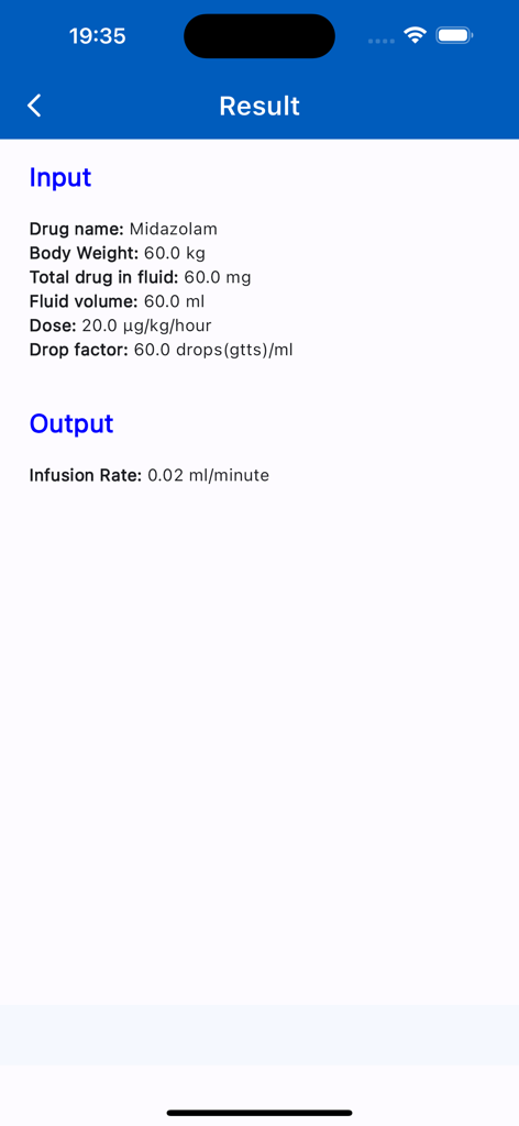 A medical app screen showing the calculation result for an infusion rate based on drug dosage and patient weight.