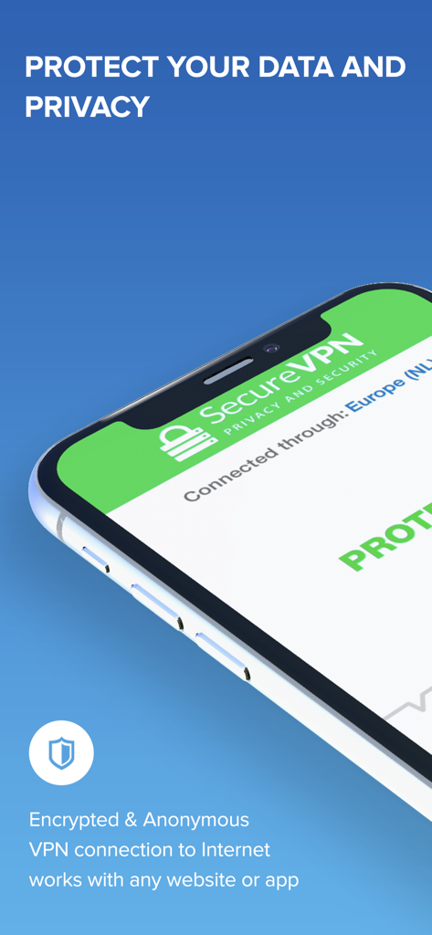 SecureVPN - WiFi VPN Proxy - SecureVPN app interface on an iPhone screen featuring data protection and encrypted connection messaging.