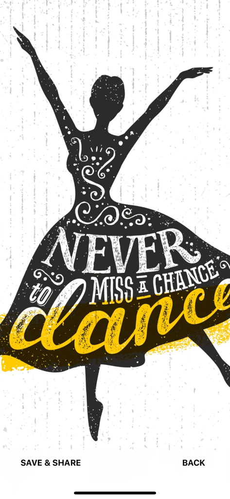 Une silhouette de ballerine avec la citation de motivation 'Ne manquez jamais une occasion de danser'.