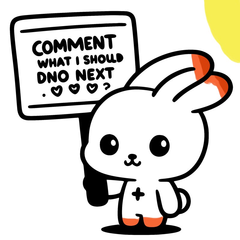 cute bunny holding a sogn saying comment what i should do next