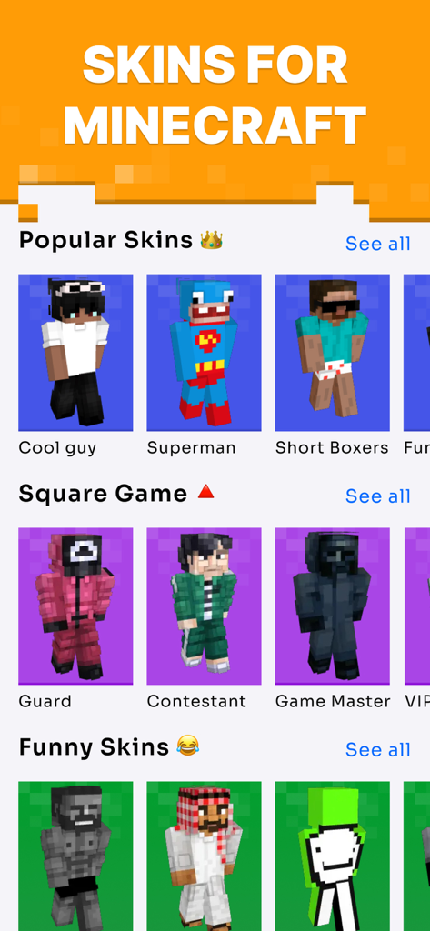Skins for Minecraft PE ▸ - Interface do aplicativo mostrando várias skins do Minecraft organizadas por categorias como Skins Populares e Jogo Quadrado