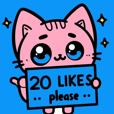 a cat that is holding a sign that says 20 likes please