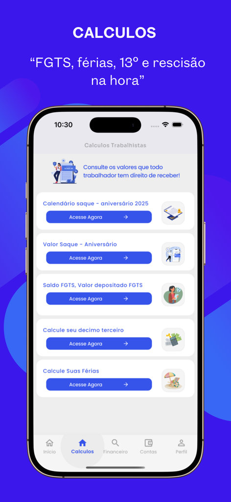 FGTS | App do Trabalhador 2025 - 생일 인출 및 휴가 수당과 같은 다양한 근로자 계산 옵션을 보여주는 FGTS 근로자 앱의 인터페이스