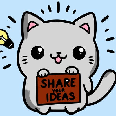 a cute cat saying share your ideas