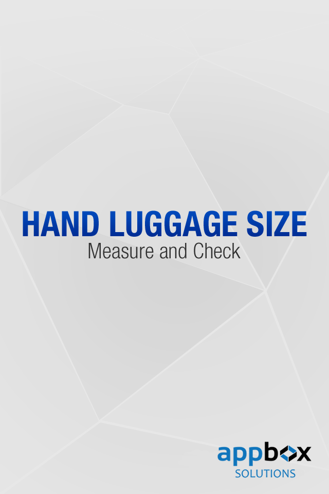 Luggage Checker - Hand luggage size measure and check