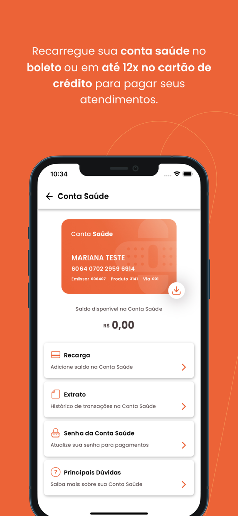 Smartphone screen displaying the health account dashboard of the Tem Saúde Digital app with a virtual healthcare card and balance.