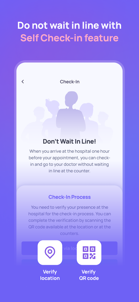 Keep it Better - Self check-in feature on the Keep it Better medical app to skip hospital lines