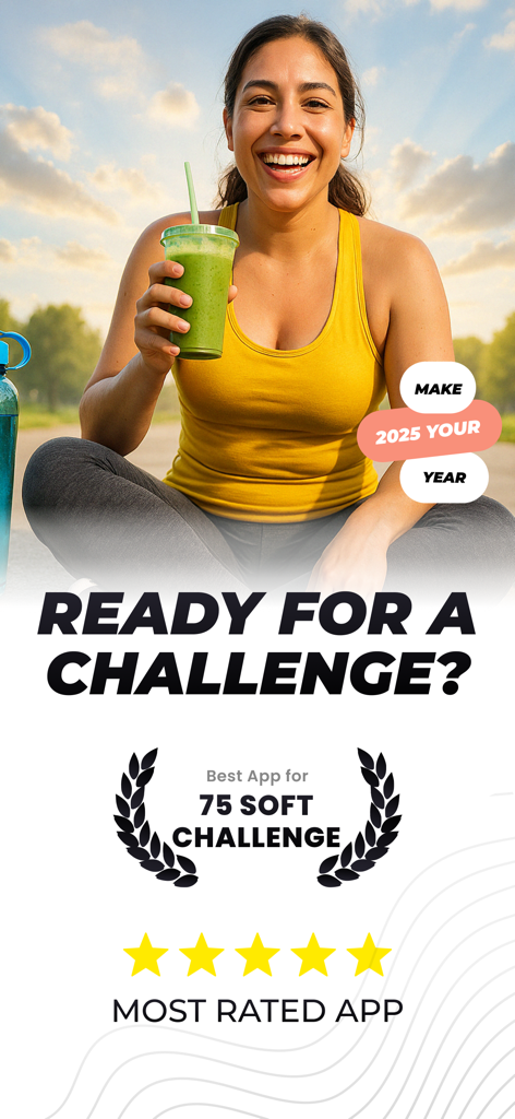 75 Soft : Habit & Goal Tracker - A smiling woman holding a green smoothie with text promoting the 75 Soft Challenge as the most rated app