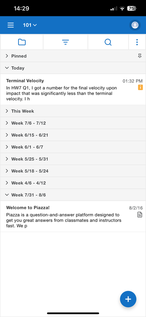Piazza - Piazza mobile app interface showing a list of class discussion posts organized by dates and homework topics.