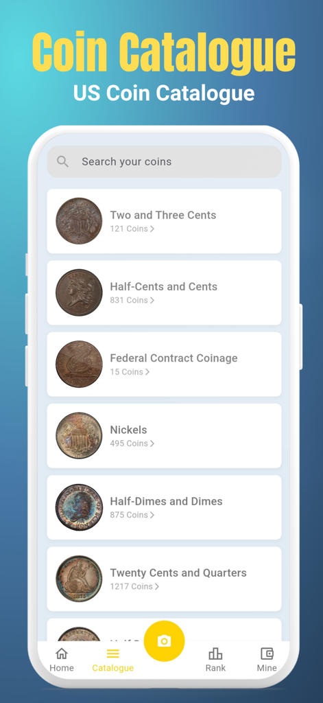 Interface of the coin appraisal app showing the US coin catalogue with various historical coin categories.
