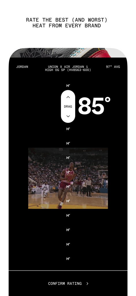 House of Heat - Interfaz de calificación de zapatillas en la app House of Heat mostrando una alta calificación de temperatura para unas Union x Air Jordan 1.