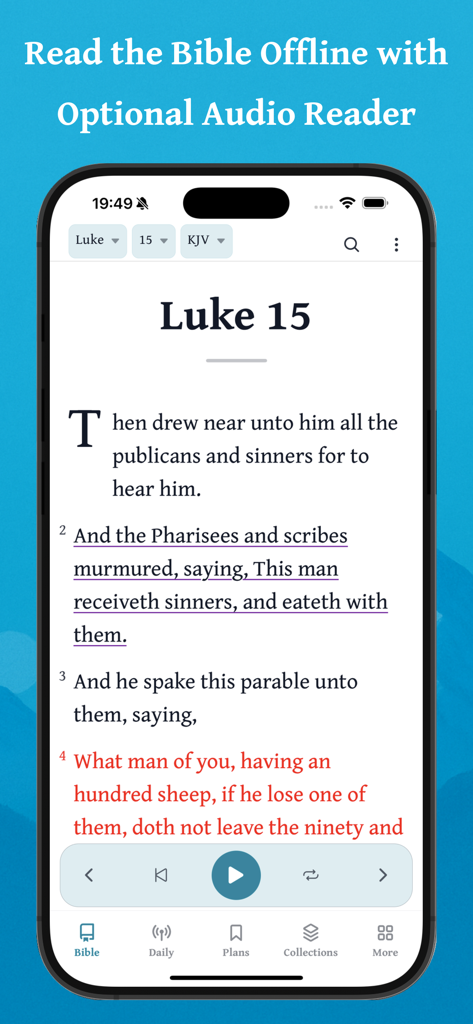 Daily Bible - Offline & Audio - Smartphone screen showing Luke 15 in the Daily Bible app with audio player controls