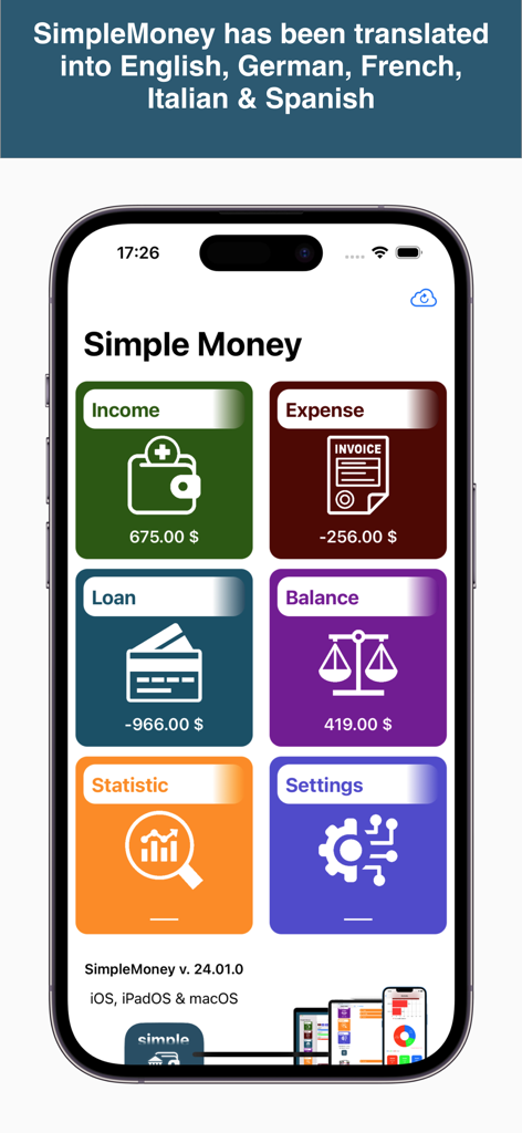 SimpleMoney - Panel de la aplicación SimpleMoney en iPhone mostrando mosaicos coloridos para el seguimiento de ingresos, gastos, préstamos y saldos.