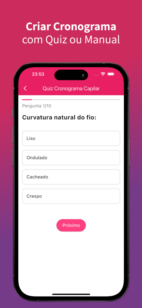 Cronograma Capilar Fácil - Uma tela de aplicativo móvel mostrando um quiz de tipo de cabelo com opções para liso, ondulado, cacheado e crespo para criar um cronograma personalizado de cuidados com o cabelo.