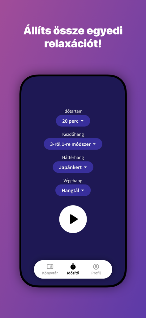 Interface of the Lazits relaxation app showing custom meditation timer settings with options for duration and background sounds in Hungarian