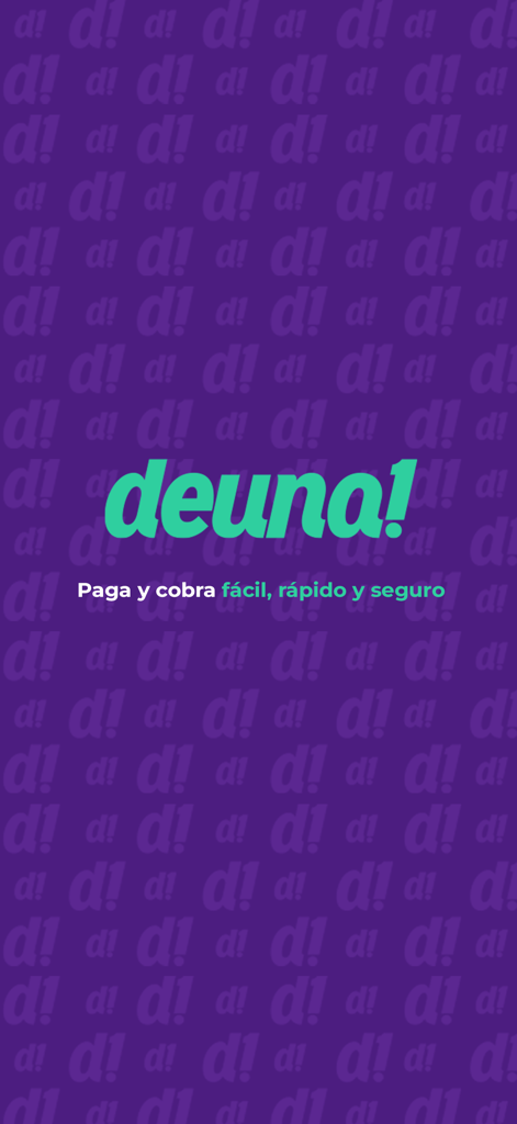 Deuna App Startbildschirm mit Logo und Slogan auf Spanisch: Bezahlen und Geld abheben einfach, schnell und sicher