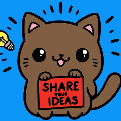 a cute cat saying share your ideas