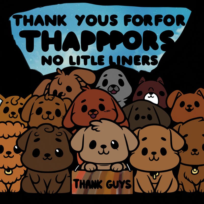 thank you guys for all your support dog