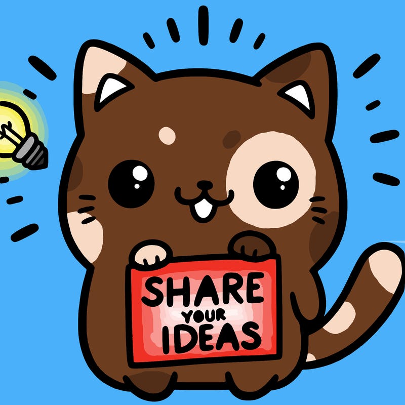 a cute cat saying share your ideas